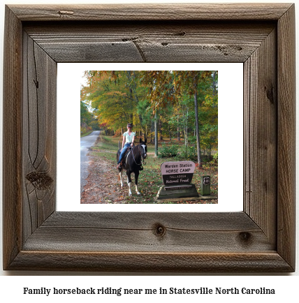 family horseback riding near me in Statesville, North Carolina